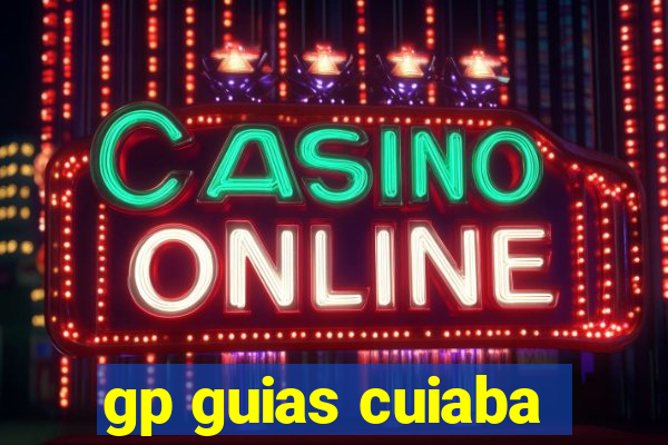 gp guias cuiaba